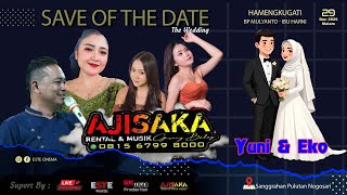 Download lagu #Live2 AJISAKA MUSIC || Wedding Yuni & Eko || Nogosari Byl || Sami Jaya Production || ESTE CINEMA.P1 mp3