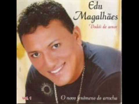 Edu Magalhães - Não me julgue