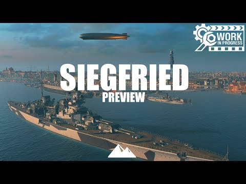 SIEGFRIED, ein deutscher TRAUM? - World of Warships | [Preview] [Deutsch] [60fps]