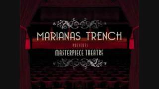 Masterpiece Theatre 2 - Marianas Trench with lyrics