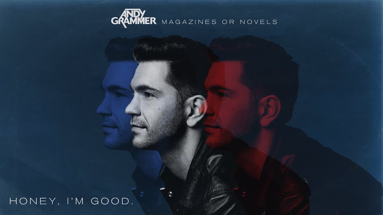 Watch video Andy Grammer - Honey, I'm Good. Now Andy Grammer - Honey, I'm Good.