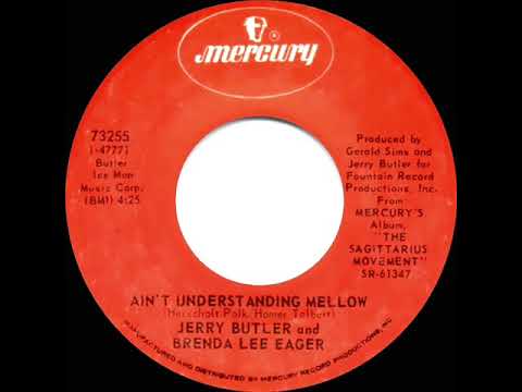 1972 HITS ARCHIVE: Ain’t Understanding Mellow - Jerry Butler & Brenda Lee Eager (mono 45)