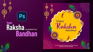Raksha Bandhan Social Media Post Design in Photoshop | Raksha Bandhan Poster Design Tutorial