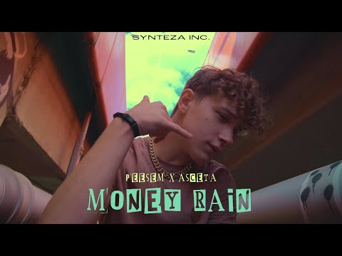 PEESEM X ASCETA - MONEY RAIN | OFFICIAL VIDEO | 2022