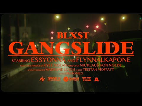 Blxst - Gang Slide (Official Video)