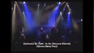 Darkness By Oath - In An Obscure Eternity - Girona Metal Fest 2012