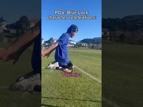 POV: Blue Lock Characters Celebrations #bluelock