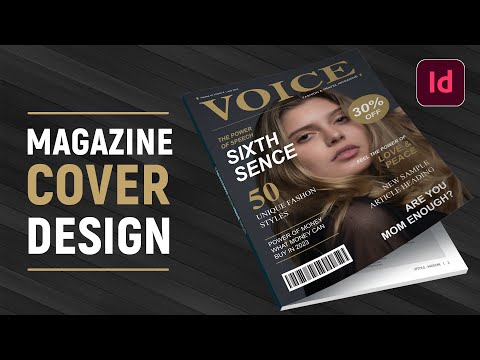  How to Create a Magazine Layout Design in InDesign CC Tutorial