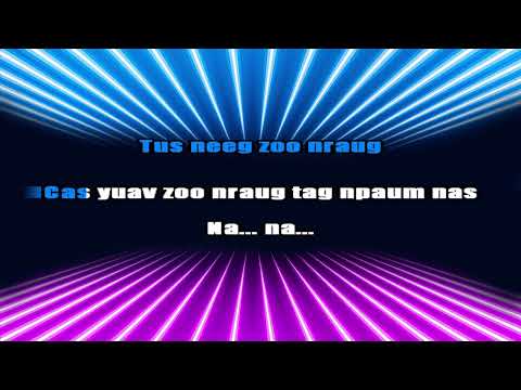 Deeda Thao - Ntuj es Txiv Leej Tub Karaoke