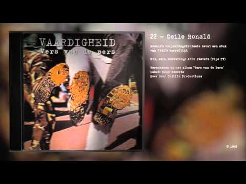 Vaardigheid - Vers van de Pers - 22 - Geile Ronald