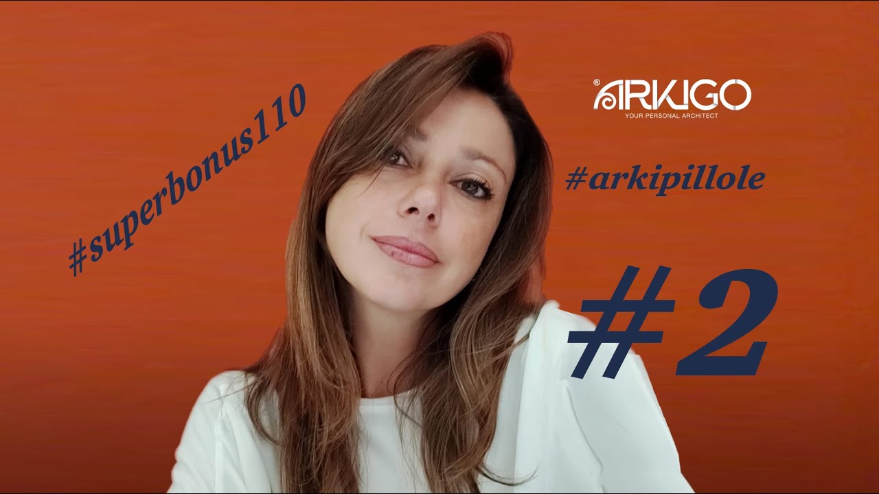 Superbonus110% Interventi ammessi all'agevolazione #Superbonus2