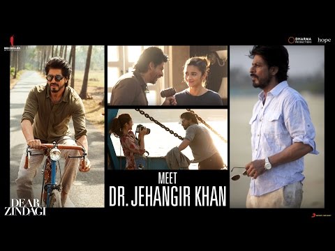 Dear Zindagi | Meet Dr. Jehangir Khan | Alia Bhatt, Shah Rukh Khan | In Cinemas Now
