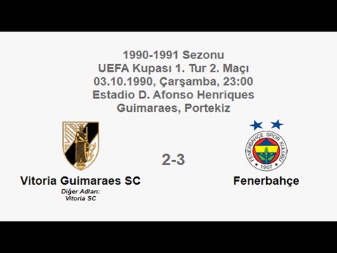 Vitoria Guimaraes SC 2-3 Fenerbahçe [HD] 03.10.1990 - 1990-1991 UEFA Cup 1st Round 2nd Leg +  Cmm