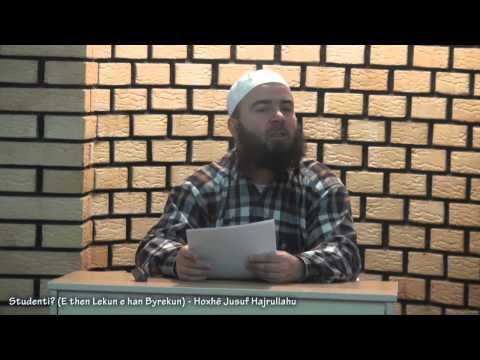 Studenti (E then Lekun e han Byrekun) - Hoxhë Jusuf Hajrullahu