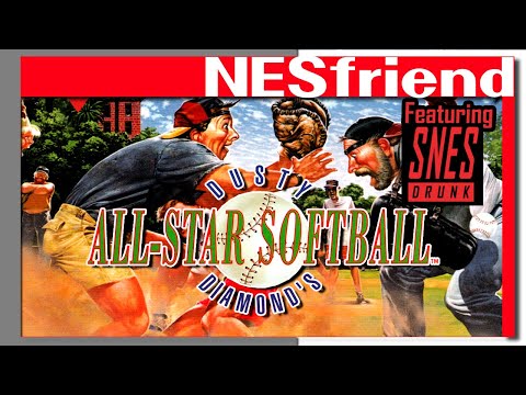 Dusty Diamond's All-Star Softball Let's Play (featuring SNESdrunk)