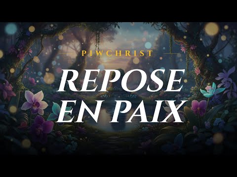 Repose en paix - Consolation chrétienne | 2026 | PIWCHRIST