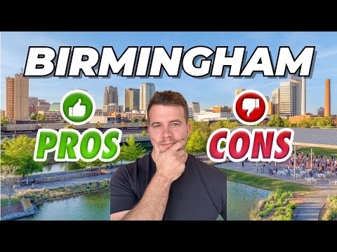PROS and CONS of Living in Birmingham Alabama
