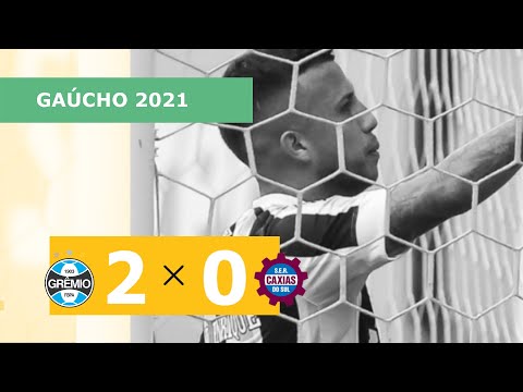 Grêmio 2 x 0 Caxias – Gols – 09/05 – Campeonato Gaúcho 2021