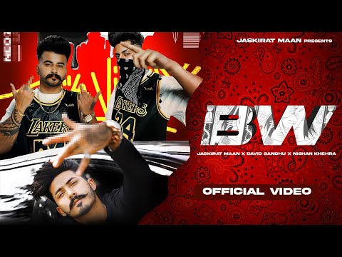 B&W ( Chitti ik Kaali ) - Official Video : JASKIRAT MAAN | NISHAN KHEHRA | DAVID SANDHU