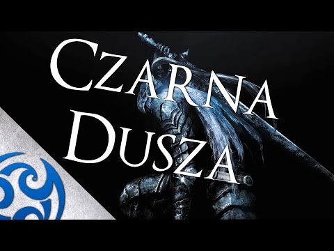 ♫ CZARNA DUSZA (Dark Souls Rap) [PL]