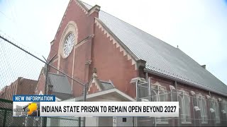 Indiana State Prison in Michigan City to remain open beyond 2027