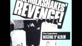 The Milkshakes - Let Me Love You