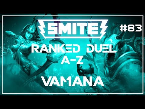 Smite: Duel A-Z! | Vamana | #83