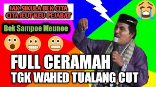 Download lagu [FULL] Dakwah Tgk Wahed Terbaru 2018 mp3