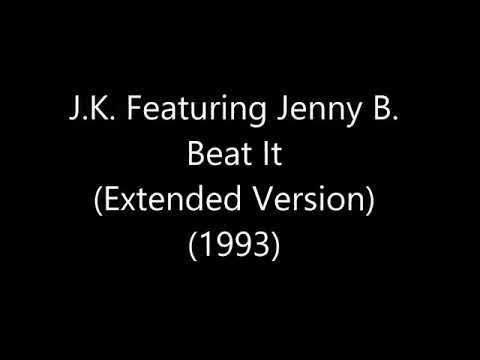 J.K. Featuring Jenny B. - Beat It (Extended Versio