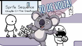 EU VOLTEI!!!! - Sprite Sequence Chapter 1