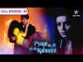 Pyaar Kii Ye Ek Kahaani Abhay Ban Gaya Vampire FULL EPISODE 87