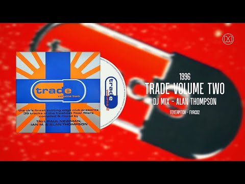 (1996) Trade Volume Two - Alan Thompson