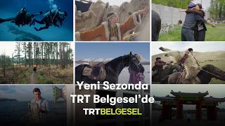 Yeni Sezonda TRT Belgesel'de