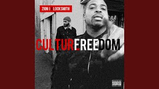 Culture Freedom (feat. Locksmith)