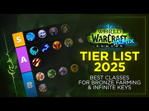 Legion Remix TIER LIST – Best Classes for Bronze Farming & Infinite Keys