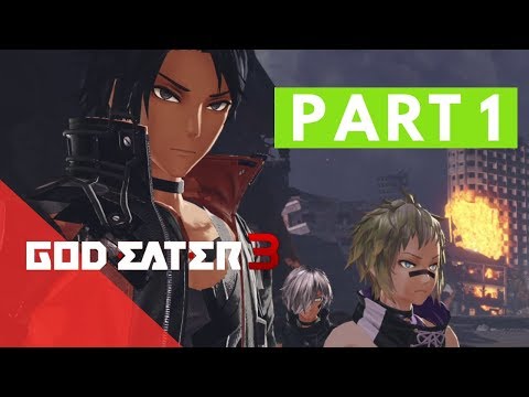 God Eater 3 - (Pc) Gameplay Walkthrough Part 1