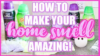 DOWNY UNSTOPABLES HACKS | HOW TO MAKE YOUR HOME SMELL AMAZING 2021 | KARLA