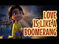 The Chosen Adventures Feat Romy Fay Love Is Like A Boomerang Official Lyric Video