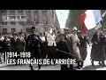 1914-1918 La Guerre de tous les Français