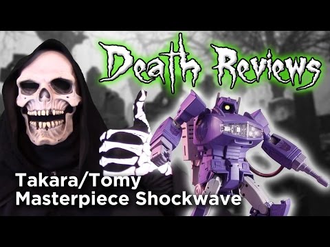Death Reviews: Masterpiece Shockwave