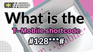 T mobile short code 128 text message