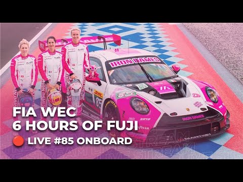 🔴 LIVE ONBOARD 6 Hours of Fuji - Iron Dames