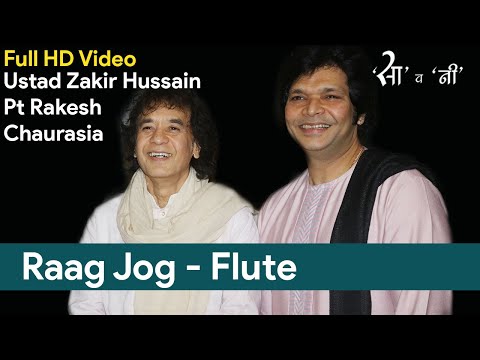 Pt Rakesh Chaurasia & Ustad Zakir Hussain I Raag Jog Flute Tabla I Indian Classical HD