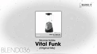 Nicolas Valée - Vital Funk (Original Mix)