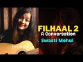 Filhaal2 Reply A Conversation Swasti Mehul Guitar Unplugged