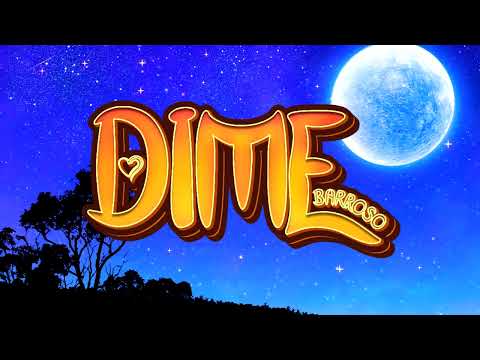 Barroso - Dime (Videolyrics)
