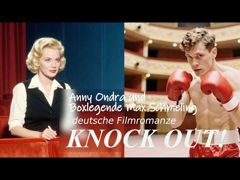 "Knock out" mit Anny Ondra und Boxlegende Max Schmeling