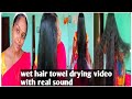 Wet Hair Towel Drying Video With Real Song Hair Try Video Without Music Kala Agalya Vlogs5086