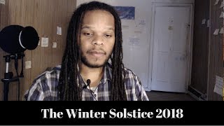 The Winter Solstice 2018 / The Black Sun / Occult Healing