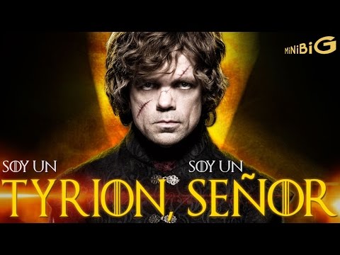 SOY UN TYRION SOY UN SEÑOR by Trazzto - Juego de Tronos parodia